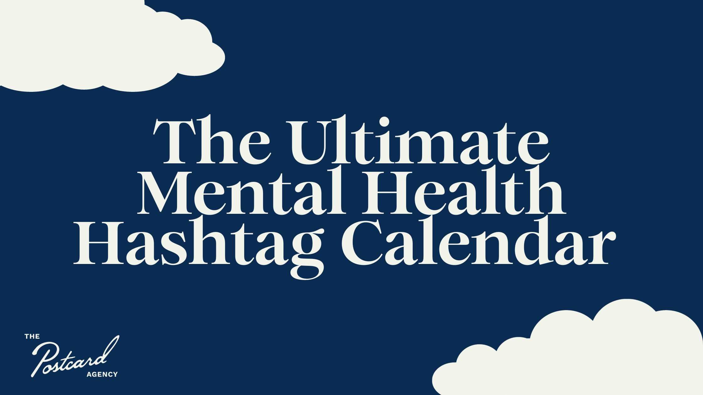 The Ultimate Mental Health Hashtag Calendar
